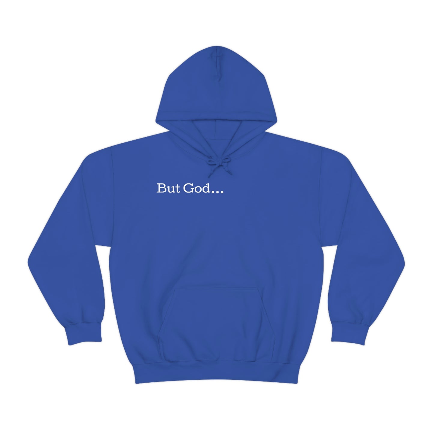 But God... Hoodie
