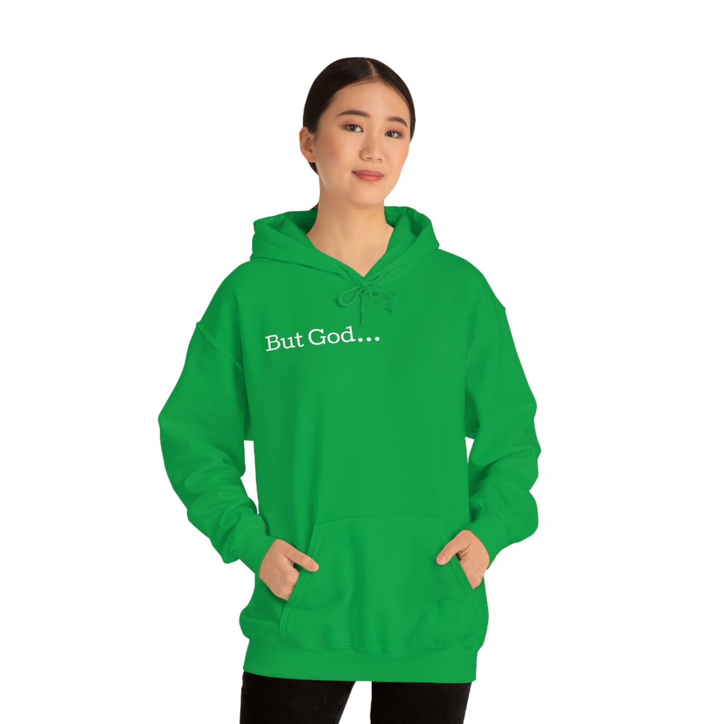 But God... Hoodie
