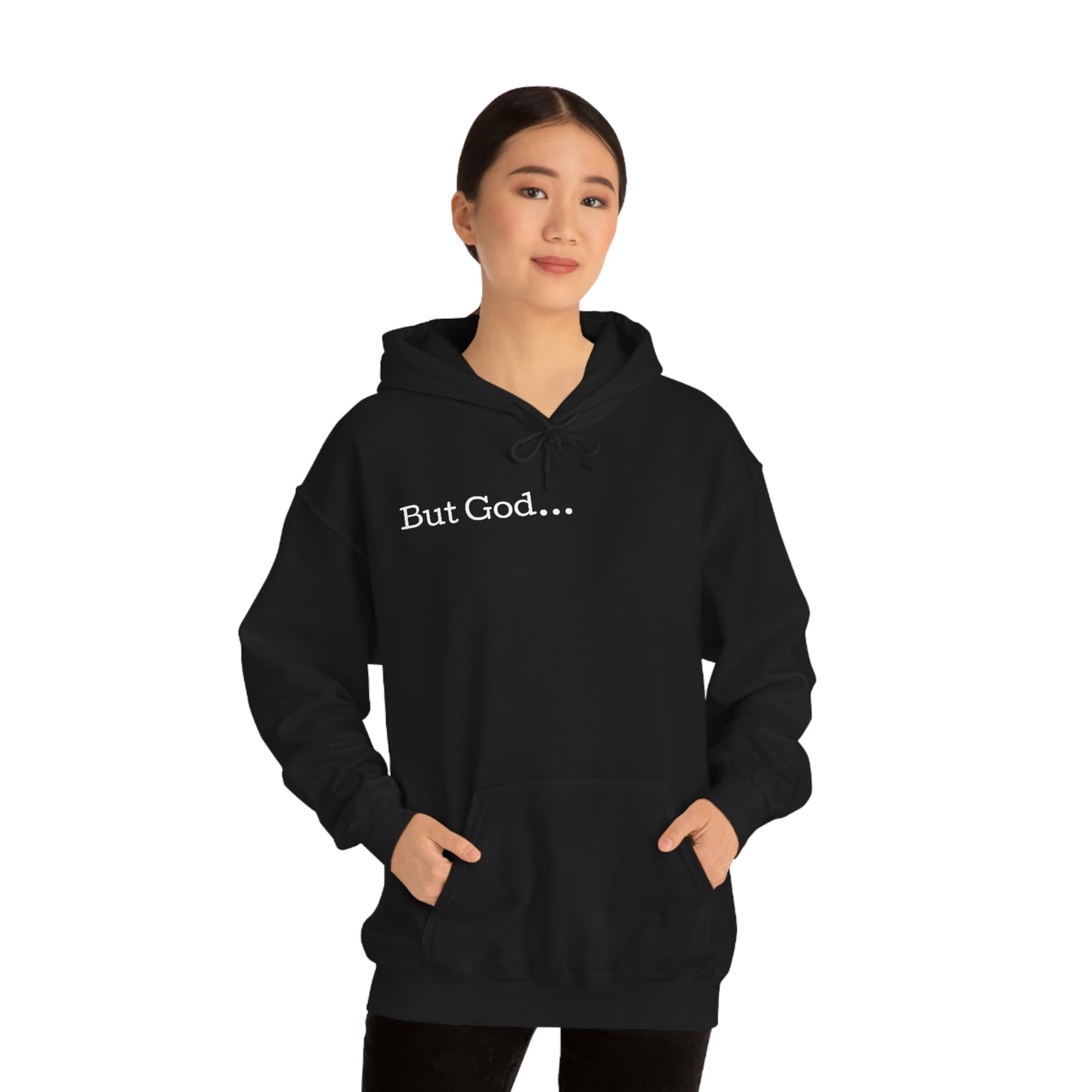 But God... Hoodie