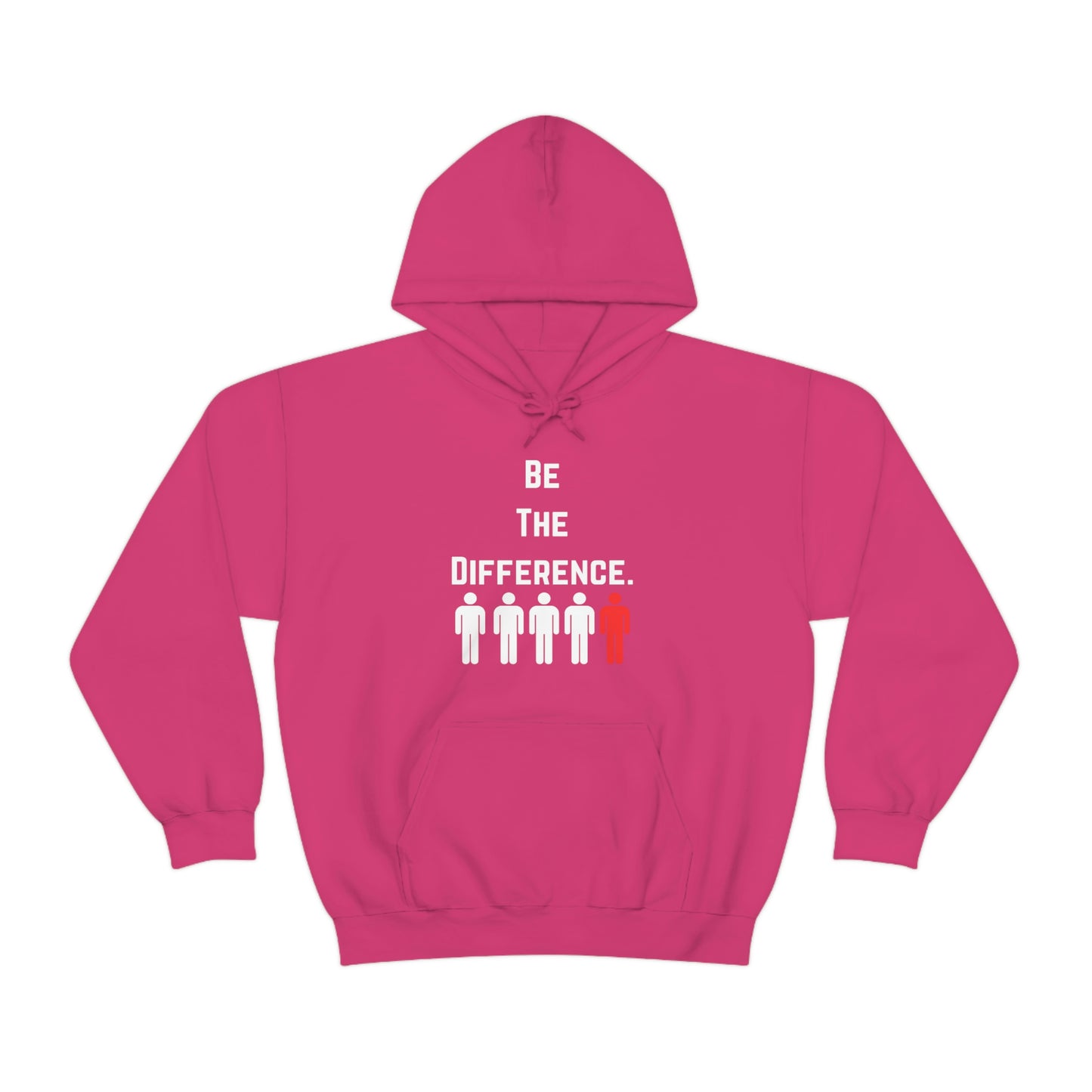 Be The Difference. Hoodie