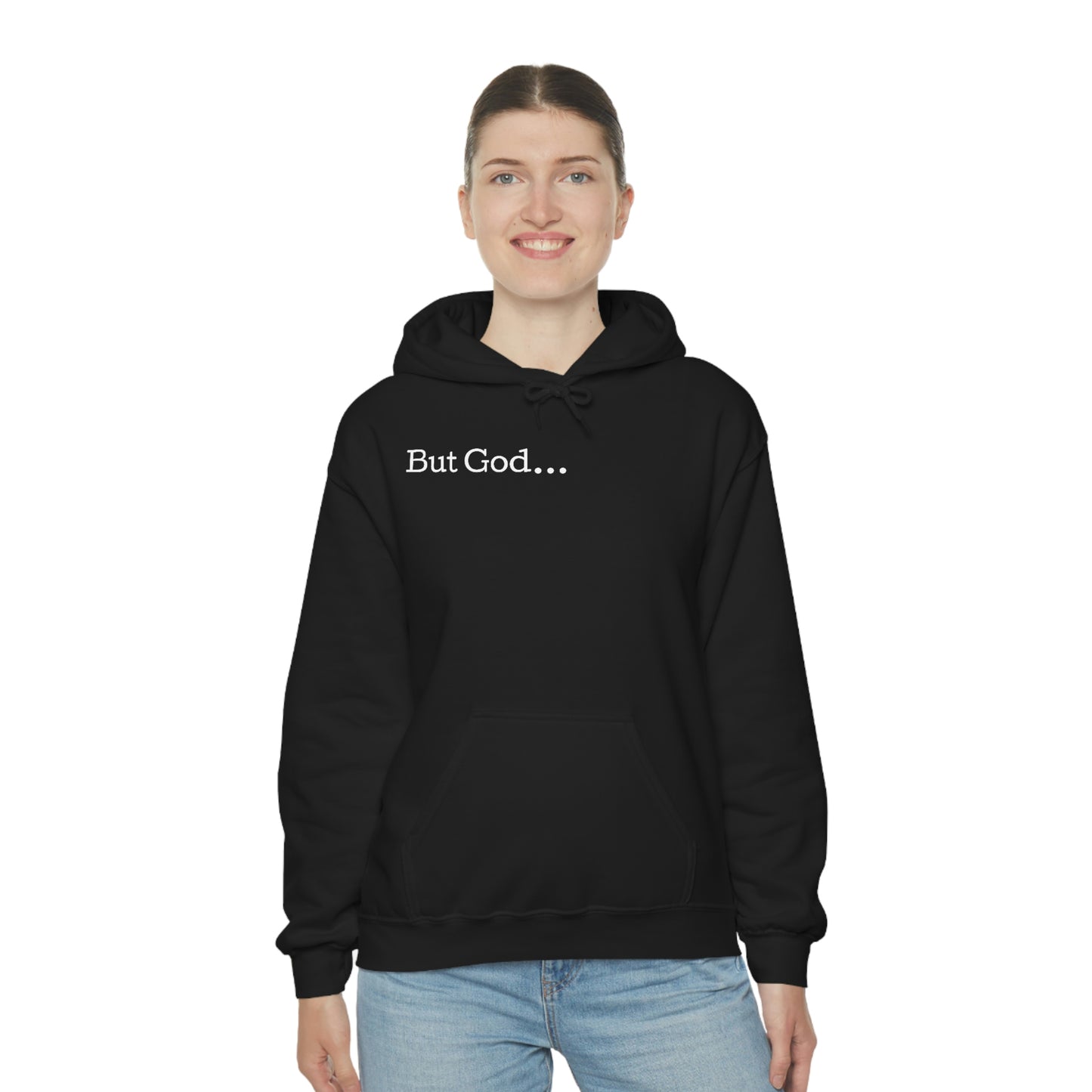 But God... Hoodie