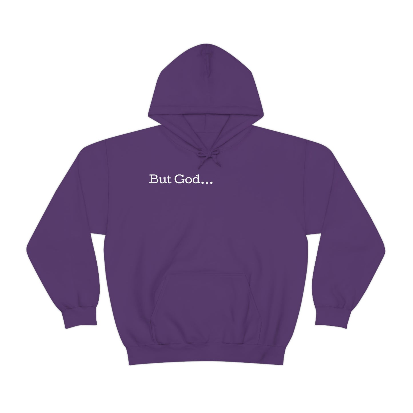But God... Hoodie
