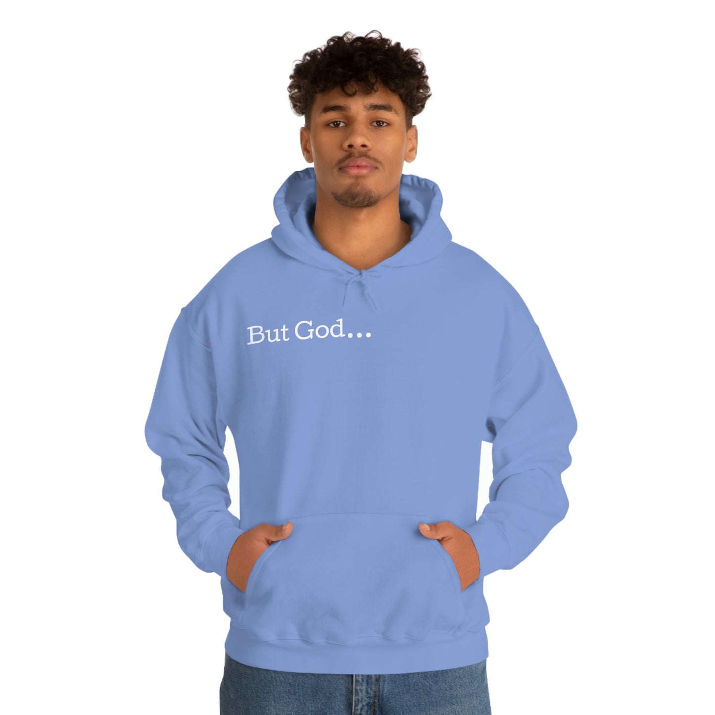 But God... Hoodie