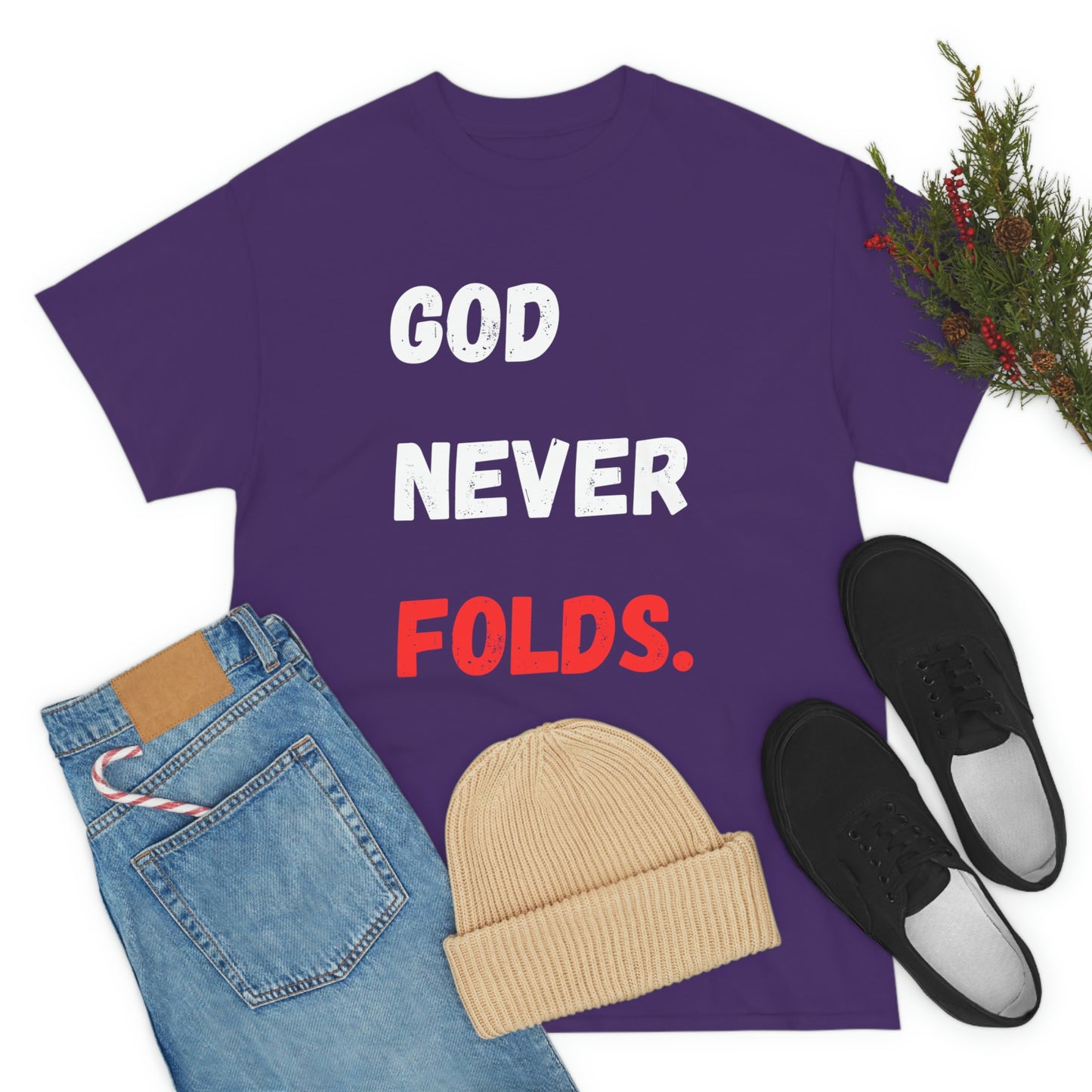 God Never Folds T-Shirt