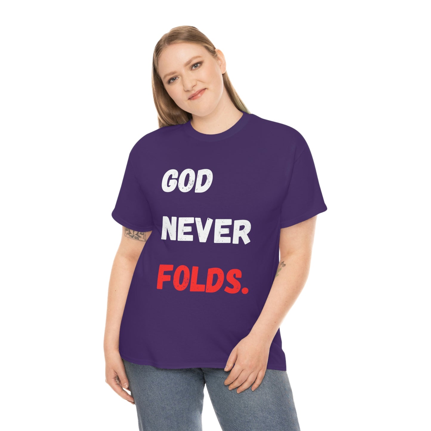 God Never Folds T-Shirt