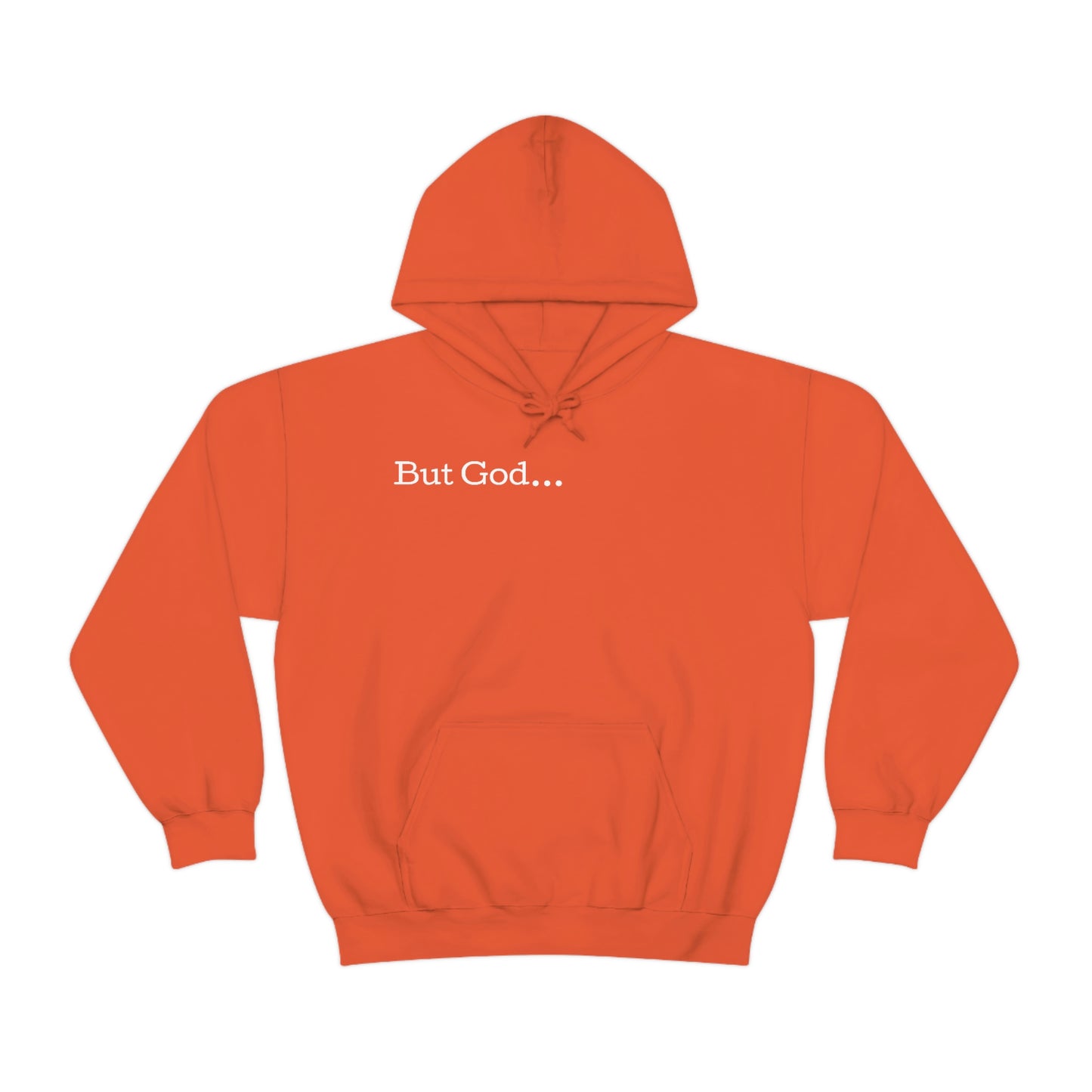 But God... Hoodie