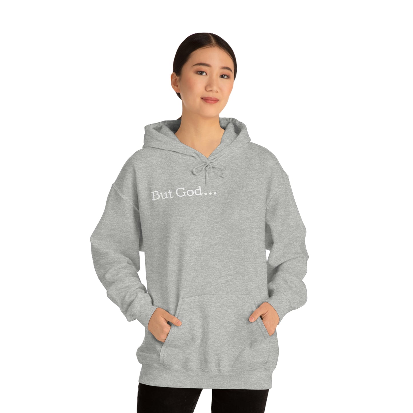 But God... Hoodie