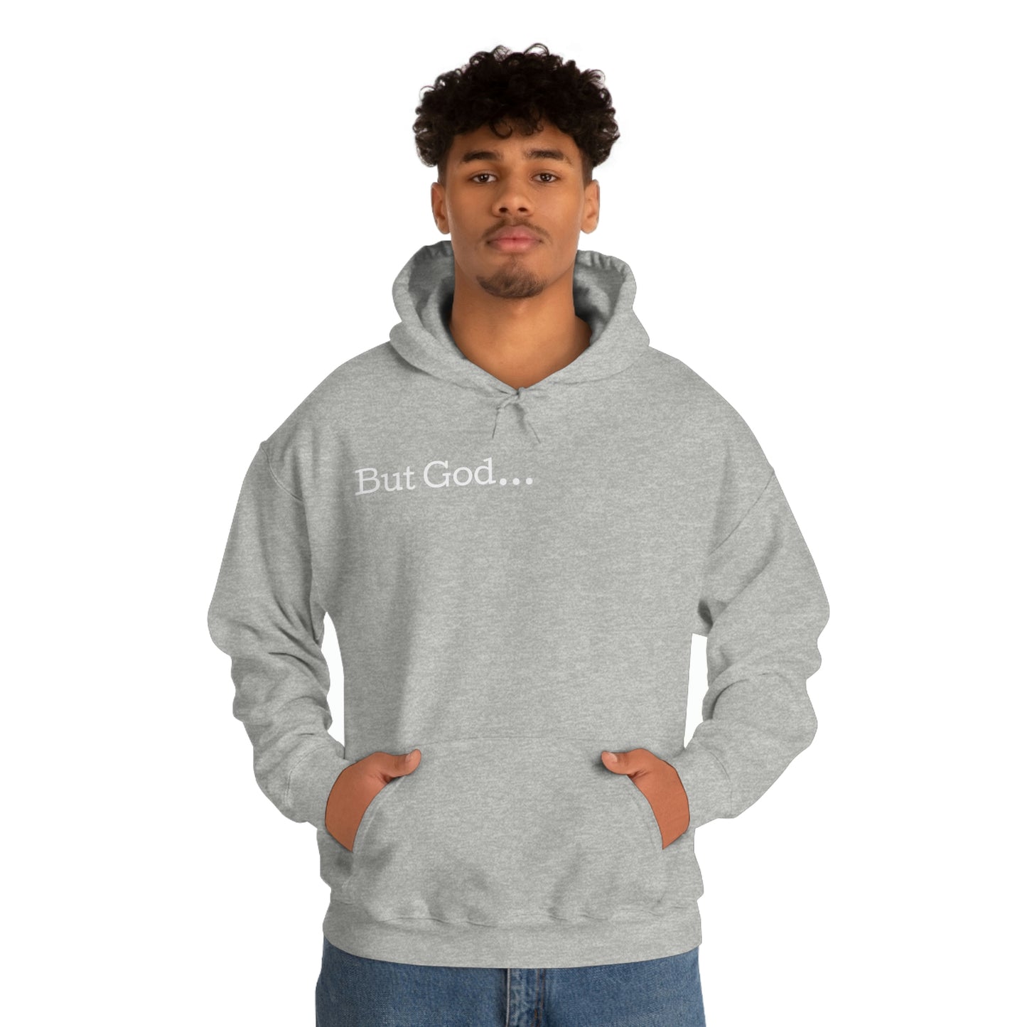 But God... Hoodie