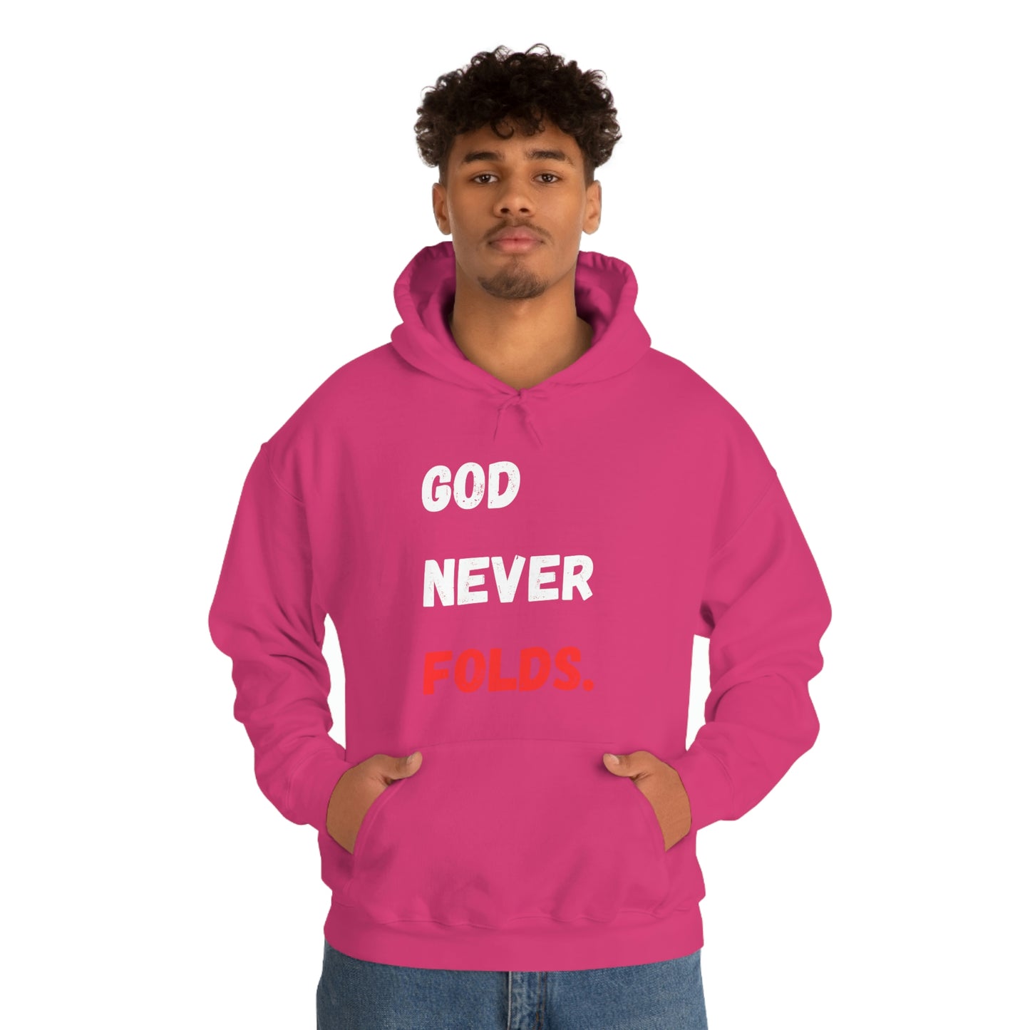 God Never Folds. Hoodie