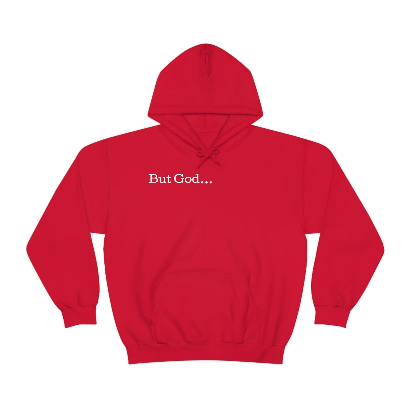 But God... Hoodie