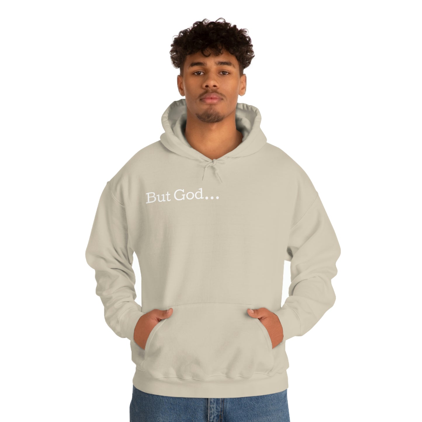 But God... Hoodie