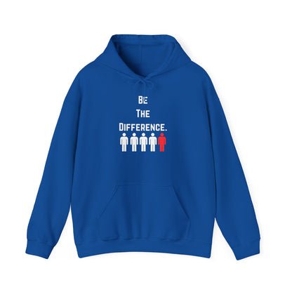 Be The Difference. Hoodie