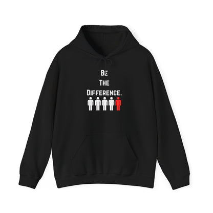 Be The Difference. Hoodie