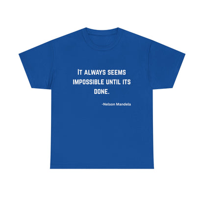 Nelson Mandela Quoted T-Shirt
