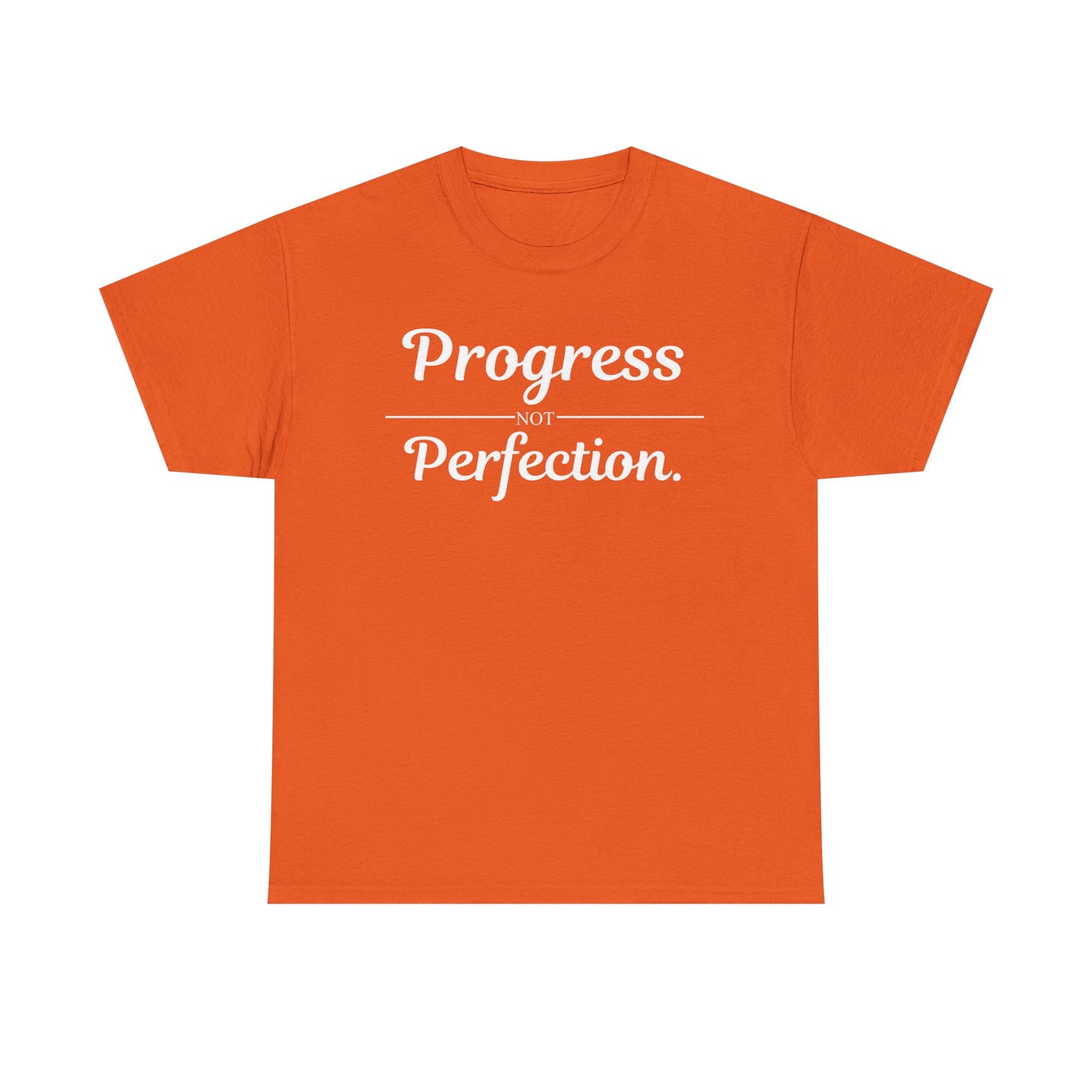 Progress Not Perfection T-Shirt