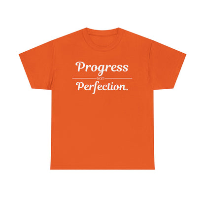 Progress Not Perfection T-Shirt