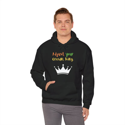 Adjust your crown, King. Hoodie