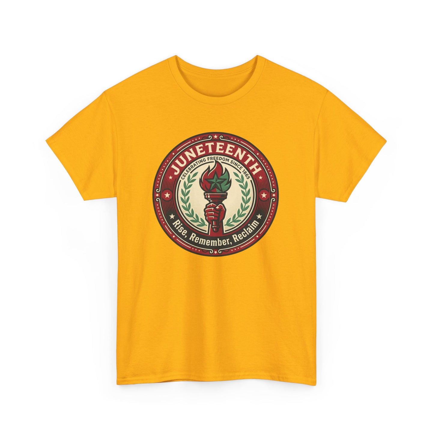 Juneteenth "Rise, Remember, Reclaim" Tee Shirt