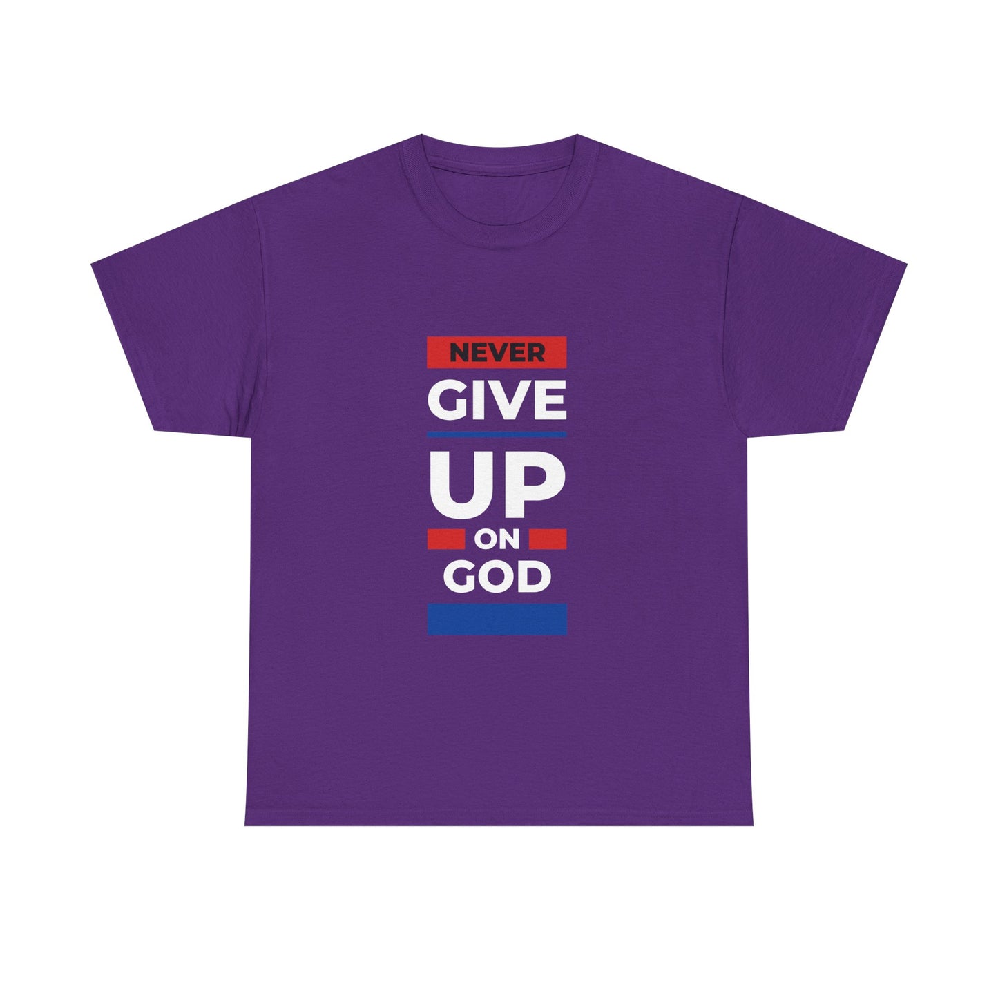 Don't Give Up on God T-Shirt