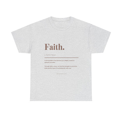 Faith Definition T-Shirt