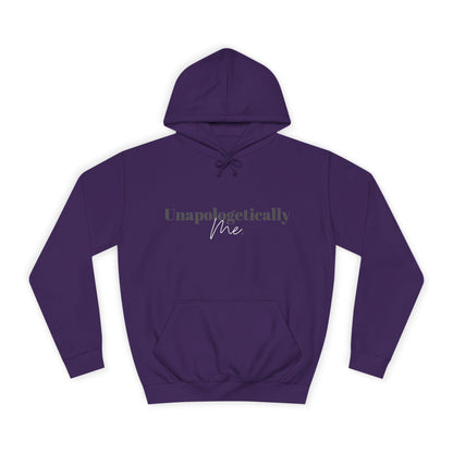 Unapologetically Me. Hoodie