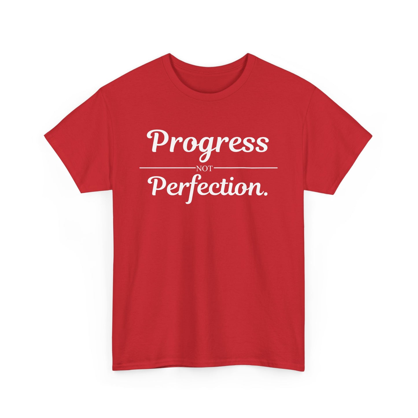 Progress Not Perfection T-Shirt