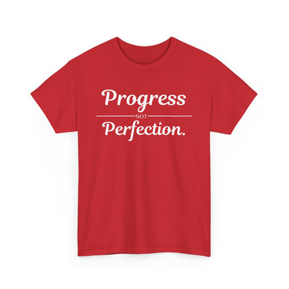 Progress Not Perfection T-Shirt