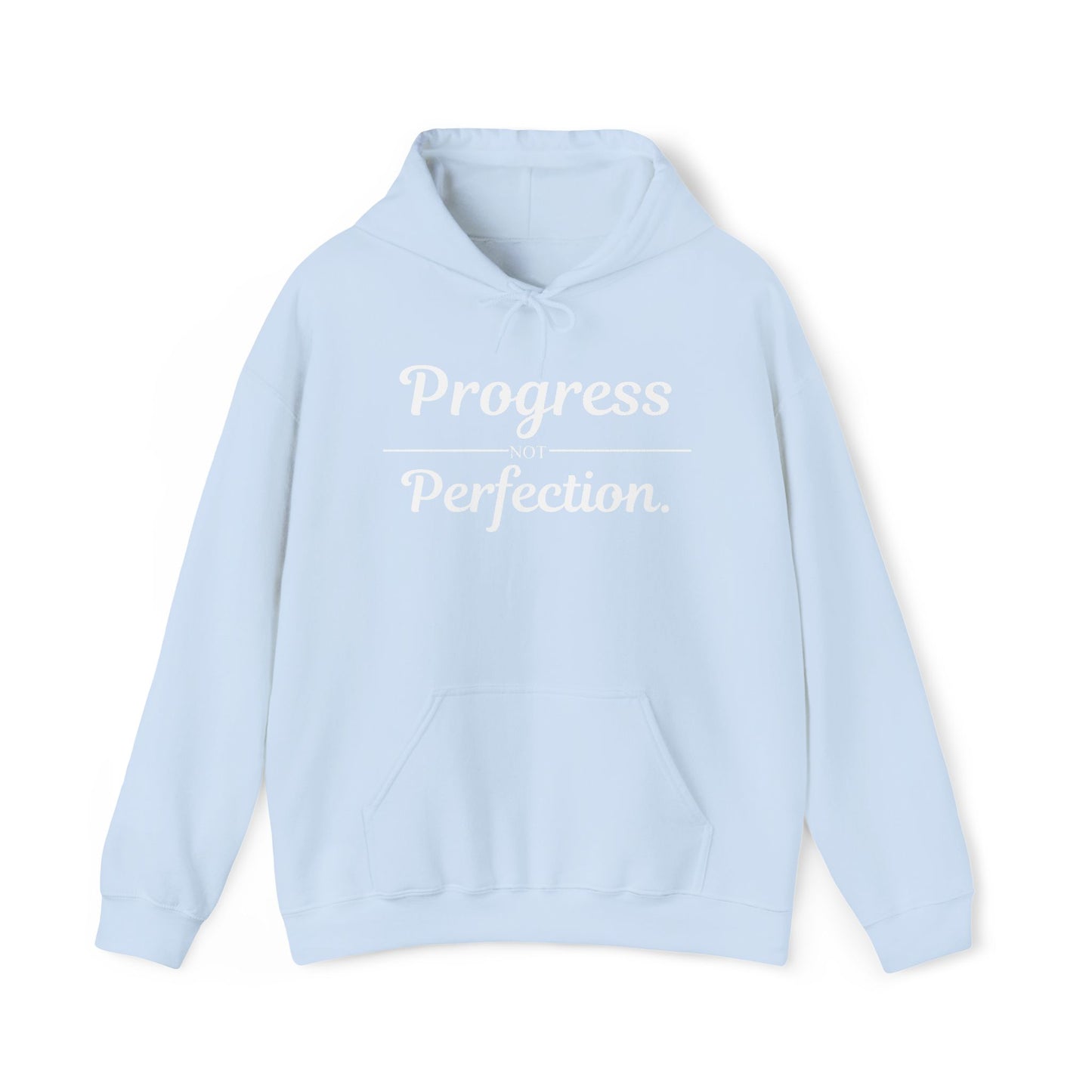 Progress Not Perfection Hoodie