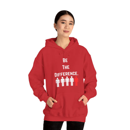 Be The Difference. Hoodie