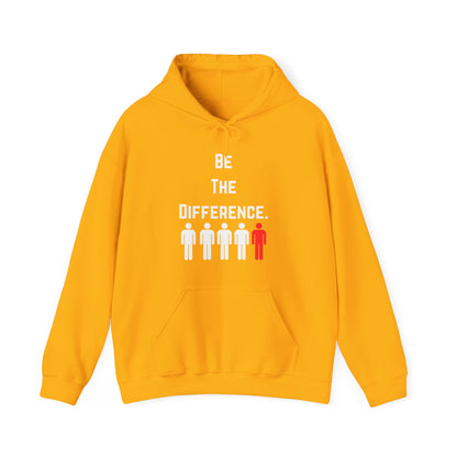Be The Difference. Hoodie