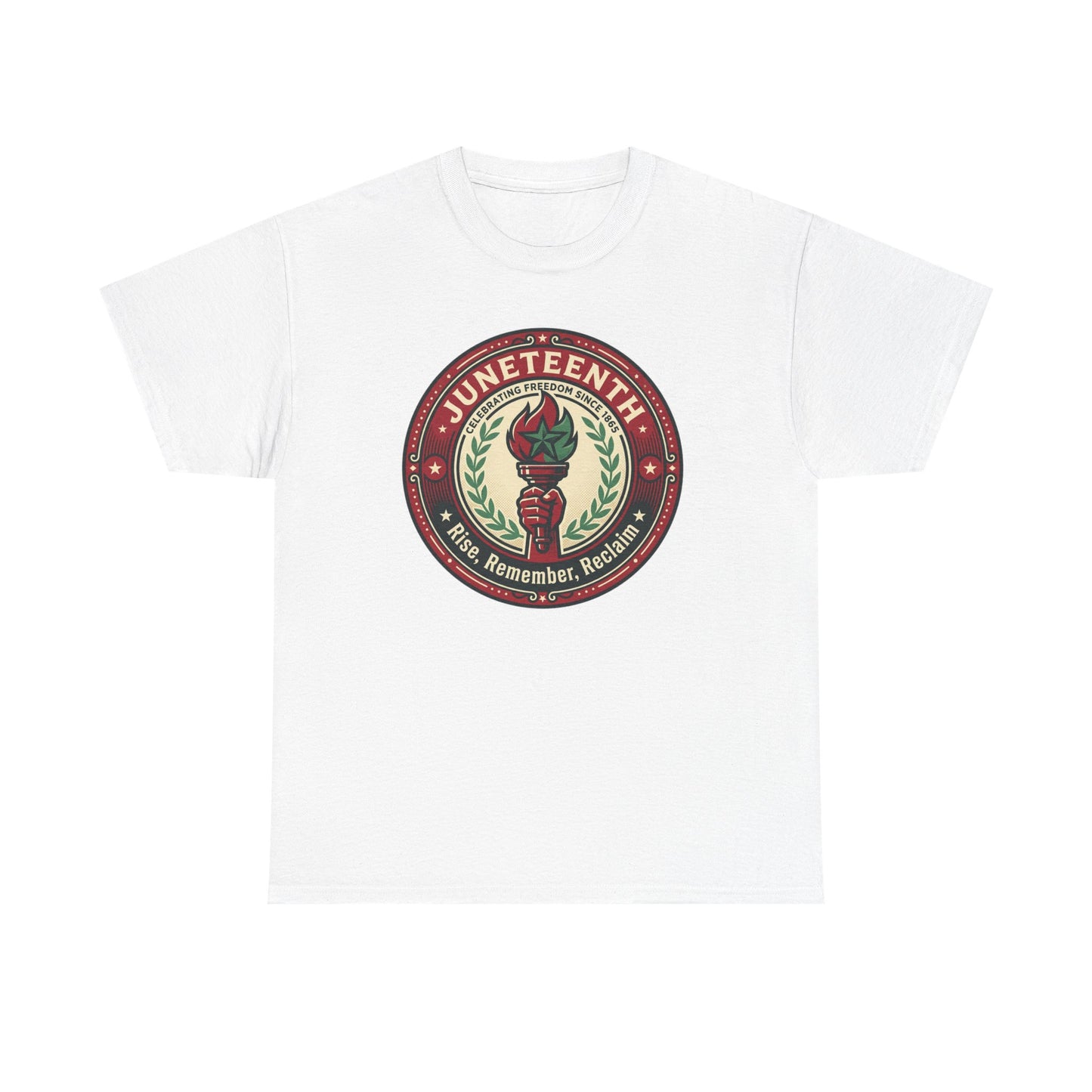 Juneteenth "Rise, Remember, Reclaim" Tee Shirt