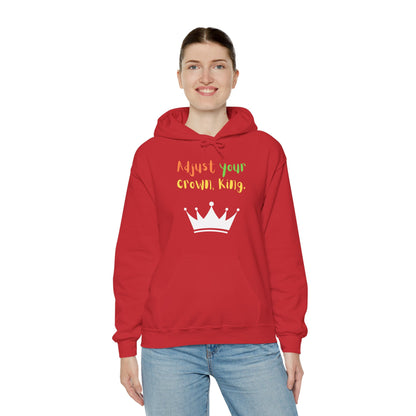 Adjust your crown, King. Hoodie