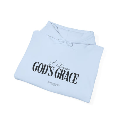 It was God's Grace Hoodie