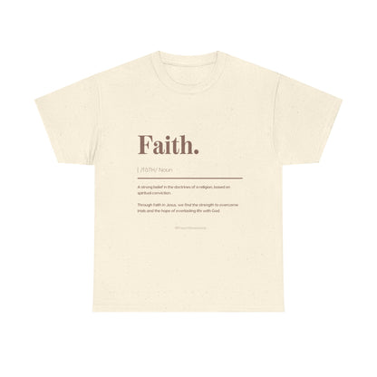 Faith Definition T-Shirt