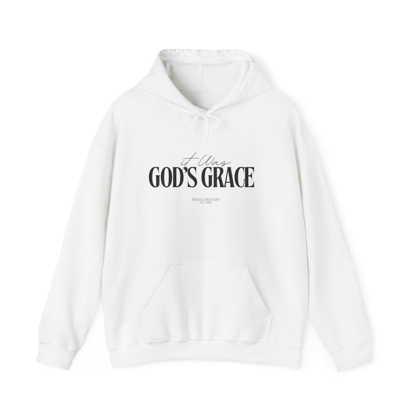 It was God's Grace Hoodie