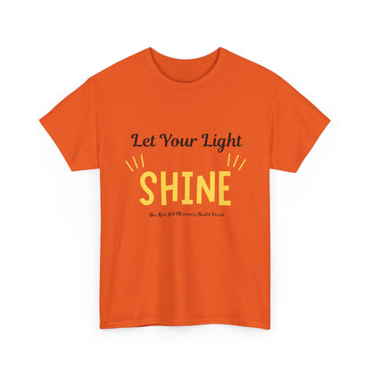Let Your Light Shine T-Shirt