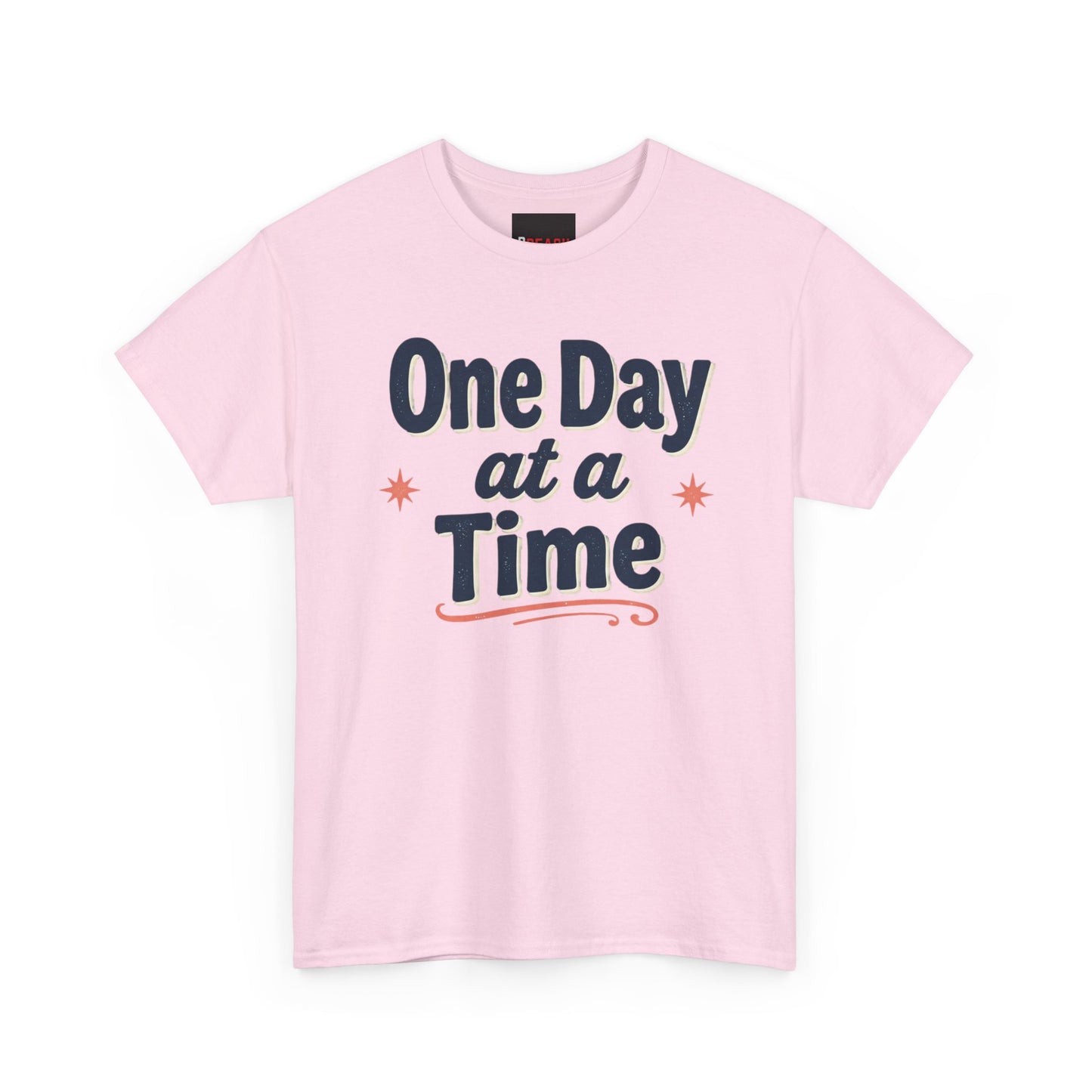 One Day at a Time T‑Shirt