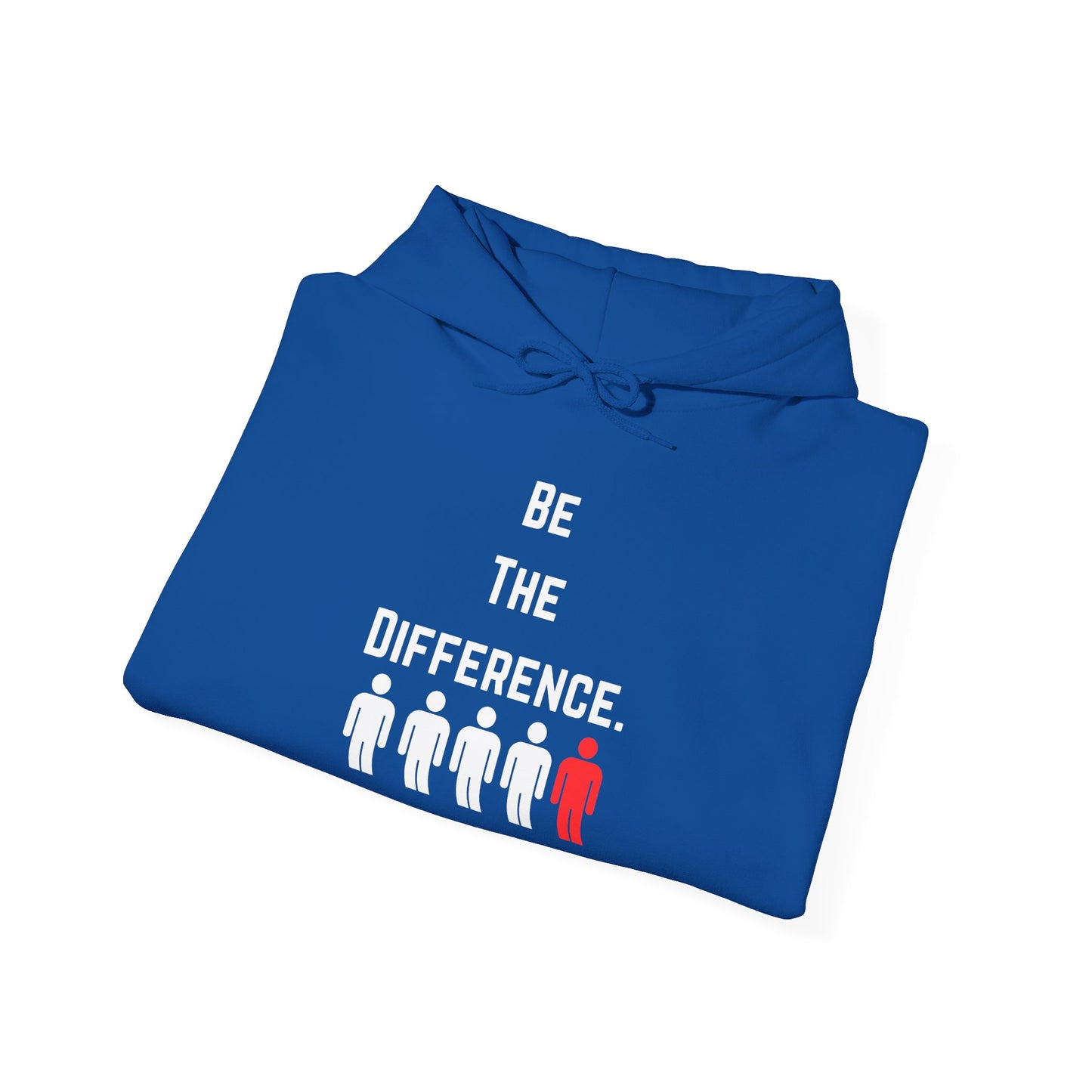 Be The Difference. Hoodie
