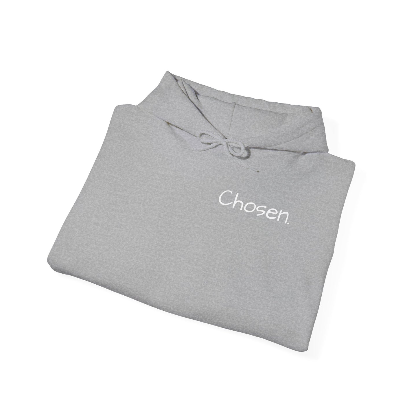 Chosen. Hoodie