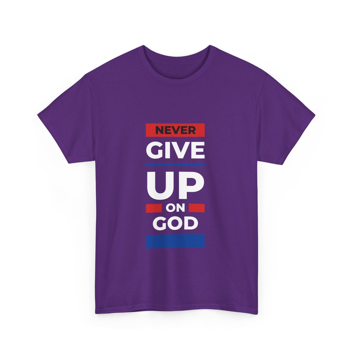 Don't Give Up on God T-Shirt