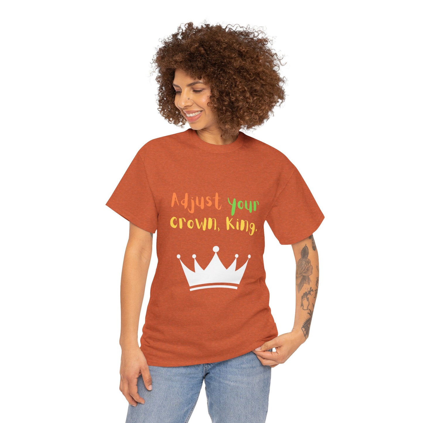 Adjust your crown, King. T-Shirt