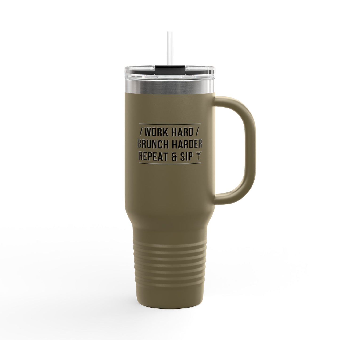 Work Hard / Brunch Harder / Repeat & Sip Stainless Steel Tumbler