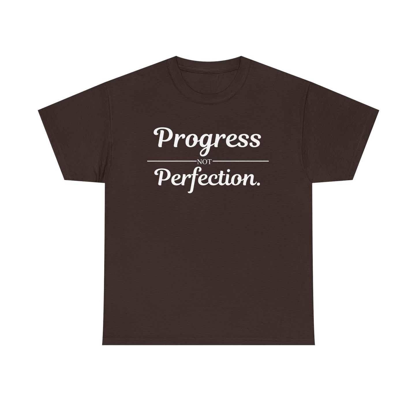 Progress Not Perfection T-Shirt