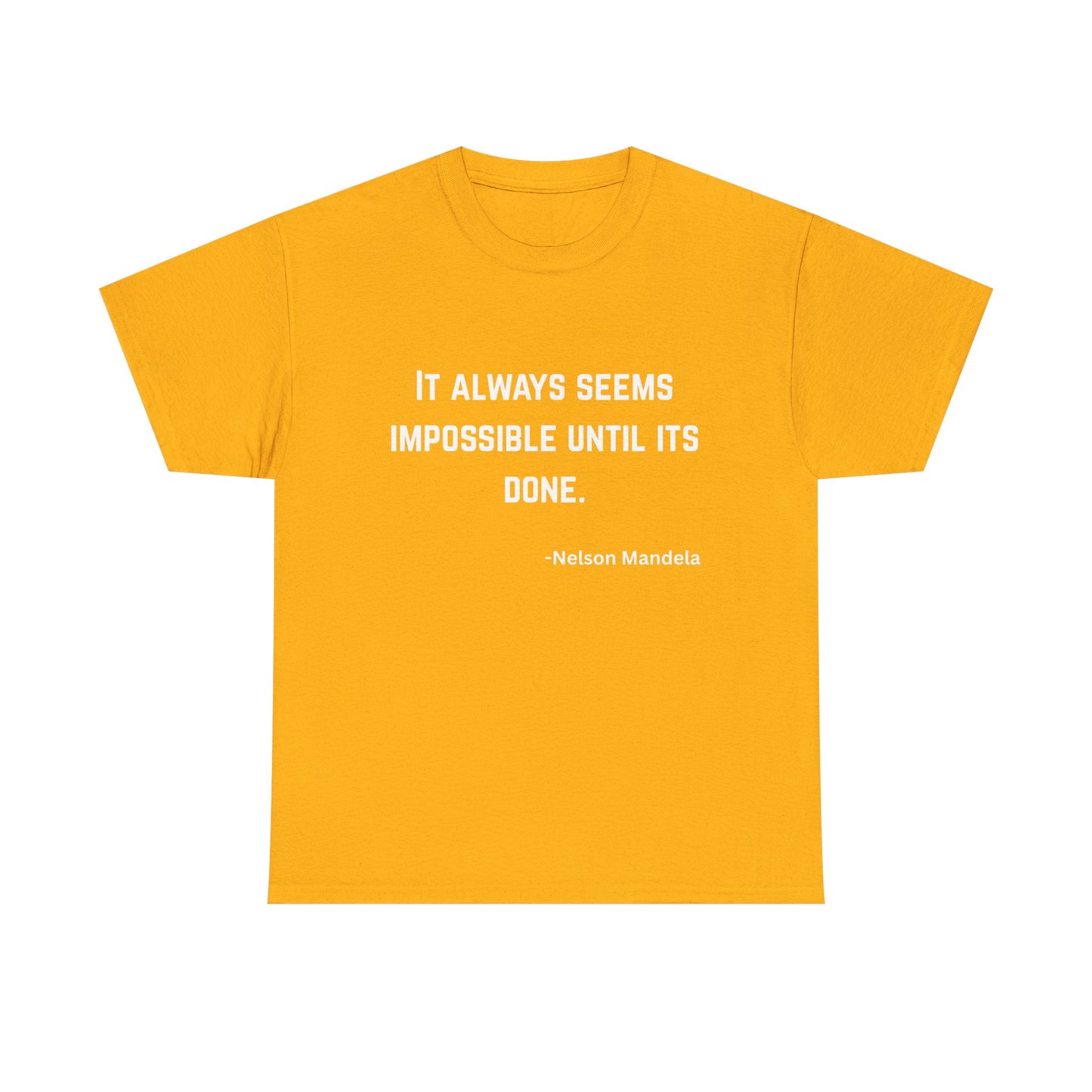 Nelson Mandela Quoted T-Shirt