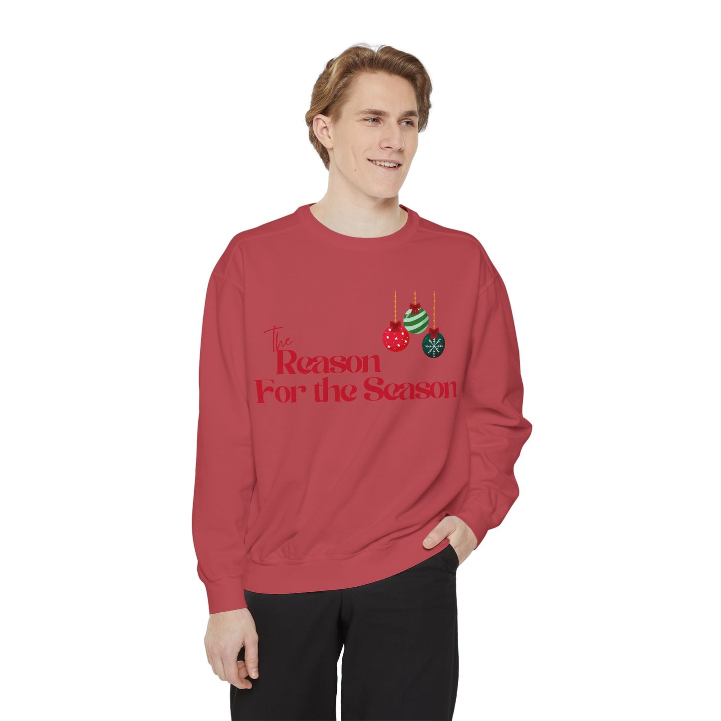 The Reason for the Season Sweatshirt