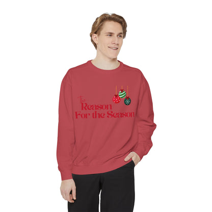 The Reason for the Season Sweatshirt