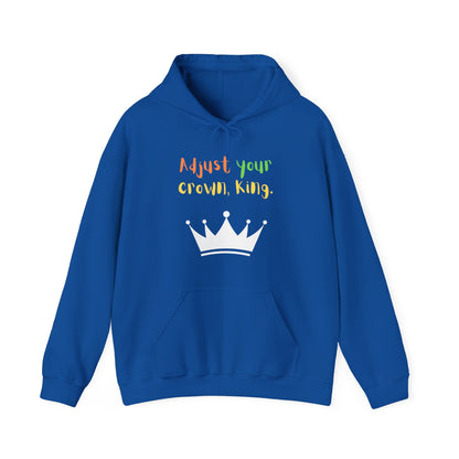 Adjust your crown, King. Hoodie