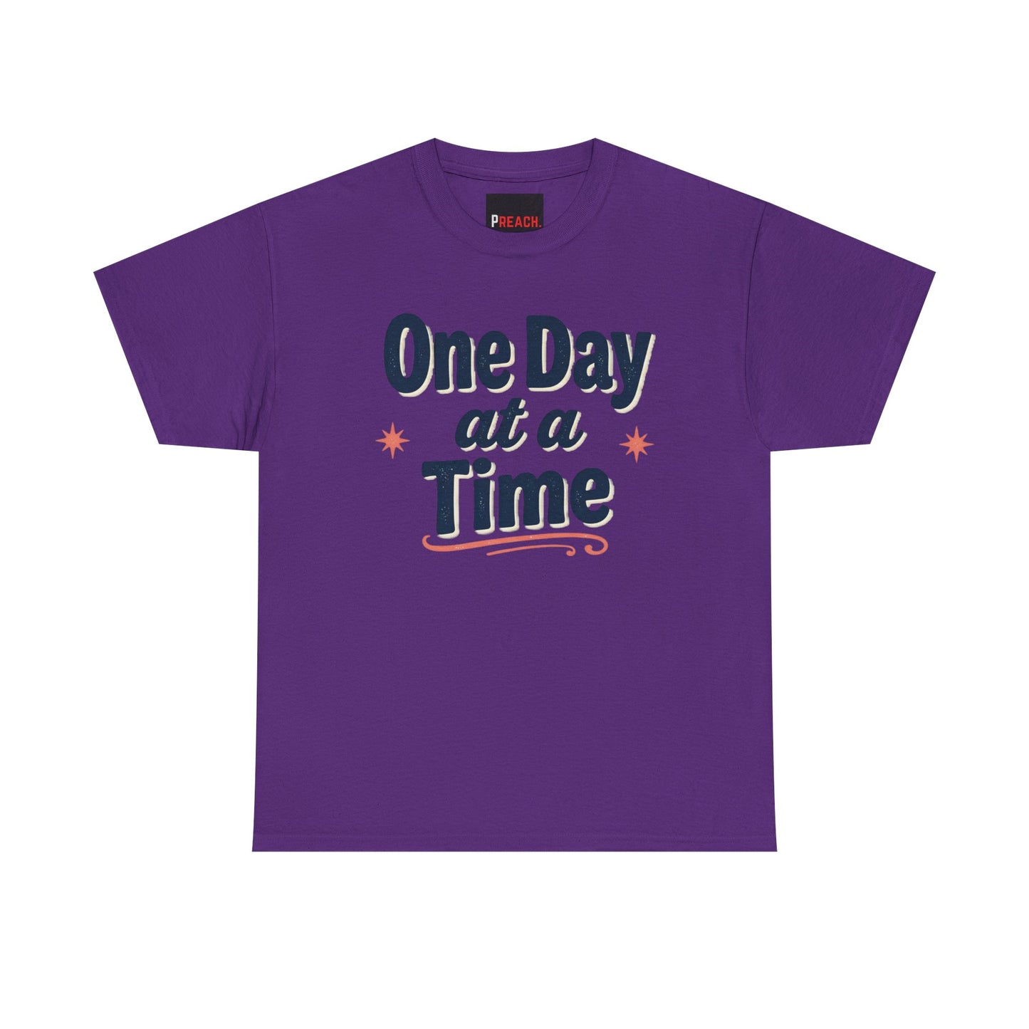 One Day at a Time T‑Shirt