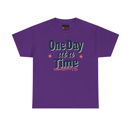 One Day at a Time T‑Shirt