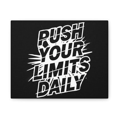 Push Your Limits Daily Art Canvas